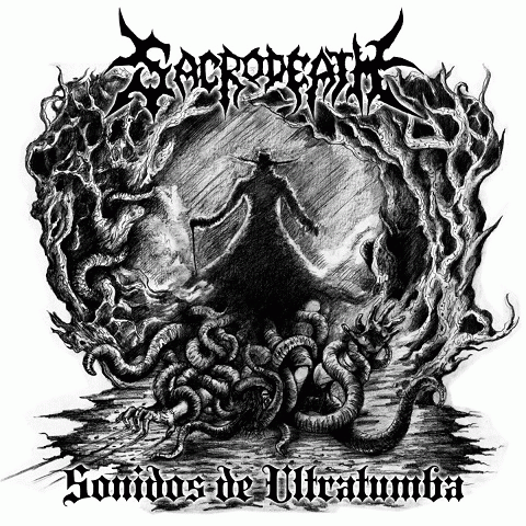 Sacrodeath : Sonidos de Ultratumba Sacrodeath : Sonidos de Ultratumba